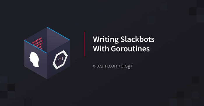 Writing Slackbots With Goroutines image