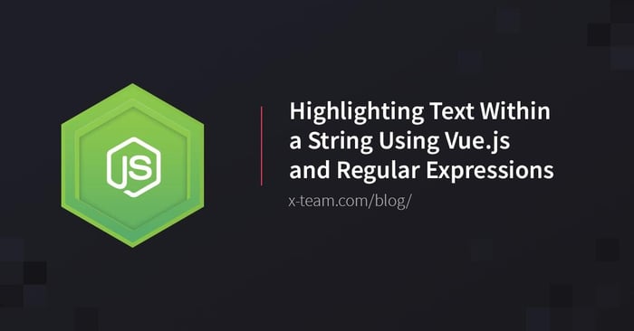 Highlighting Text Within a String Using Vue.js and Regular Expressions image